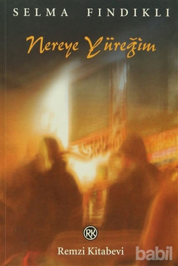 Picture of Nereye Yüreğim