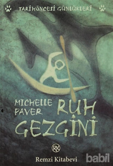 Picture of Ruh Gezgini Tarih Öncesi Günlükleri