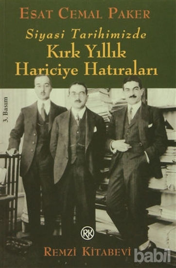 Picture of Siyasi Tarihimizde Kırk Yıllık Hariciye Anıları