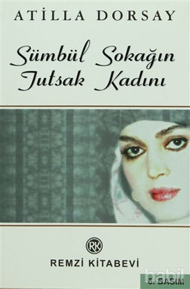 Picture of Sümbül Sokağın Tutsak Kadını