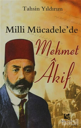 Picture of Milli Mücadele’de Mehmet Akif
