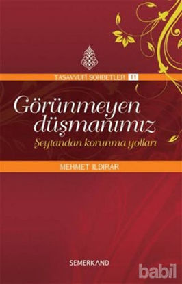 Picture of Görünmeyen Düşmanımız - Şeytandan Korunma Yolları