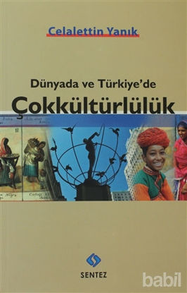 Picture of Dünyada ve Türkiye’de Çokkültürlülük