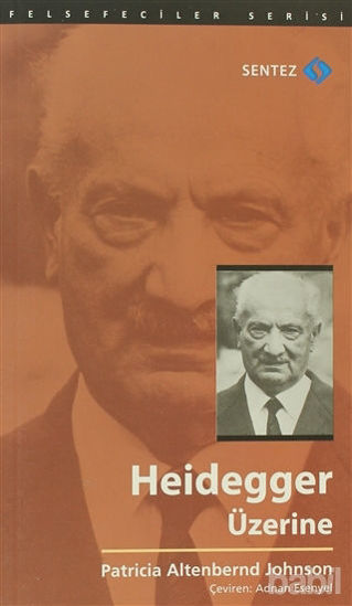 Picture of Heidegger Üzerine