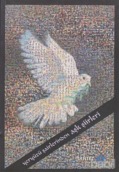 Picture of Yeryüzü Şairlerinden Aşk Şiirleri