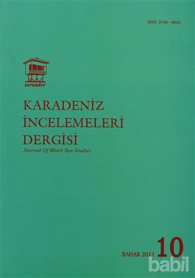 Picture of Uluslararası Karadeniz İncelemeleri Dergisi / İnternational Journal Of Black Sea Studies Sayı: 10