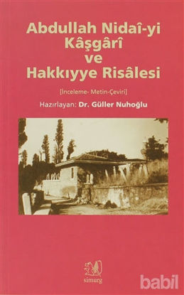 Picture of Abdullah Nidai-yi Kaşgari ve Hakkıyye Risalesi