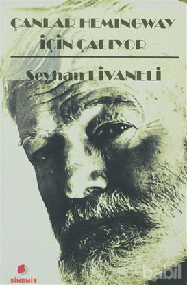 Picture of Çanlar Hemingway İçin Çalıyor