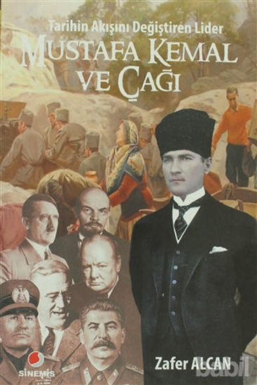 Picture of Mustafa Kemal ve Çağı