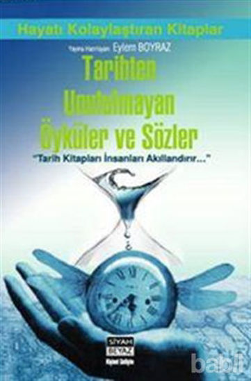 Picture of Tarihten Unutulmayan Öyküler ve Sözler