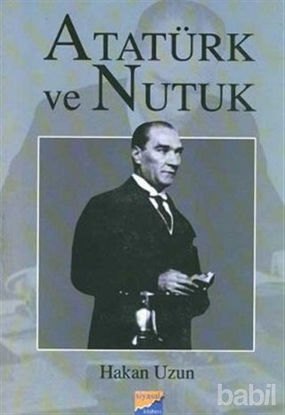 Picture of Atatürk ve Nutuk