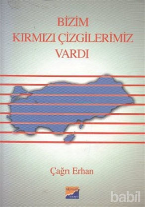 Picture of Bizim Kırmızı Çizgilerimiz Vardı