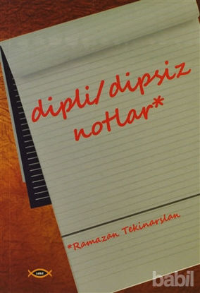Picture of Dipli/Dipsiz Notlar