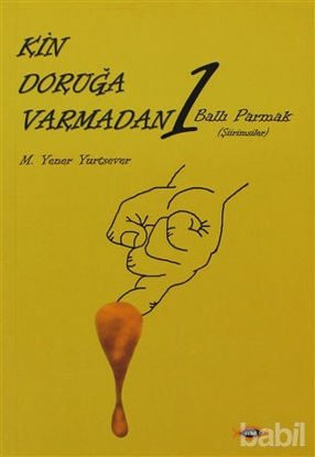 Picture of Kin Doruğa Varmadan 1