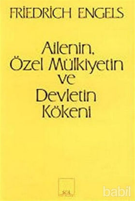 Picture of Ailenin Özel Mülkiyetin ve Devletin Kökeni