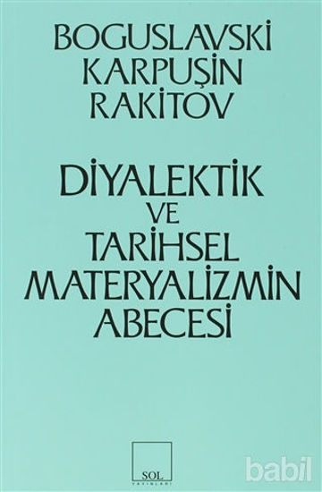 Picture of Diyalektik ve Tarihsel Materyalizmin Abecesi