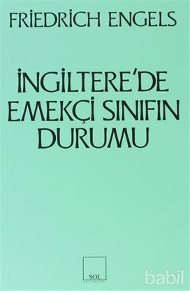 Picture of İngiltere’de Emekçi Sınıfın Durumu