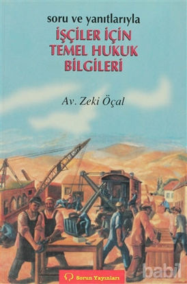 Picture of İşçiler İçin Temel Hukuk Bilgileri