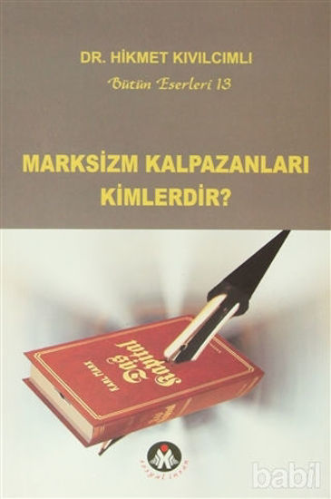 Picture of Marksizm Kalpazanları Kimlerdir?
