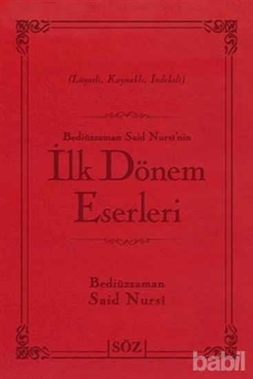 Picture of Bediüzzaman Said Nursi’nin İlk Dönem Eserleri