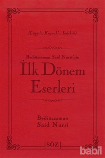 Picture of Bediüzzaman Said Nursi’nin İlk Dönem Eserleri (Çanta Boy)