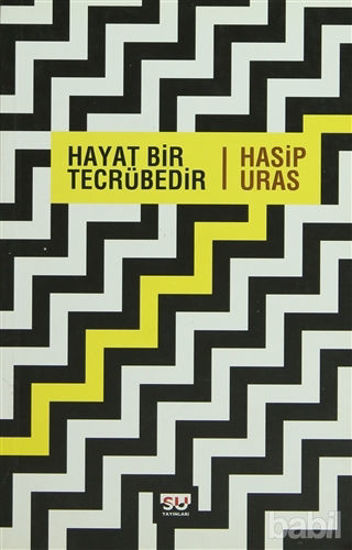 Picture of Hayat Bir Tecrübedir