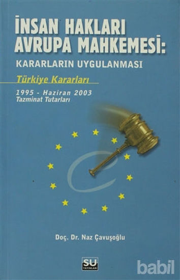 Picture of İnsan Hakları Avrupa Mahkemesi : Kararların Uygulanması