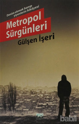 Picture of Metropol Sürgünleri