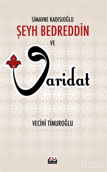 Picture of Şeyh Bedreddin ve Varidat