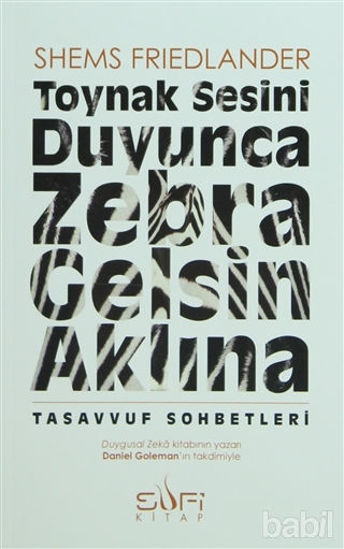 Picture of Toynak Sesini Duyunca Zebra Gelsin Aklına