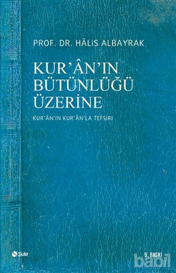 Picture of Kur’an’ın Bütünlüğü Üzerine