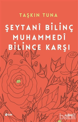 Picture of Şeytani Bilinç Muhammedi Bilince Karşı