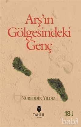 Picture of Arş'ın Gölgesindeki Genç