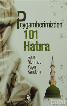 Picture of Peygamberimizden 101 Hatıra