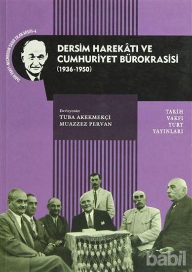 Picture of Dersim Harekatı ve Cumhuriyet Bürokrasisi