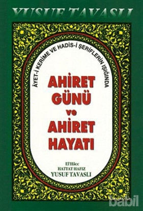 Picture of Ahiret Günü ve Ahiret Hayatı (B40)