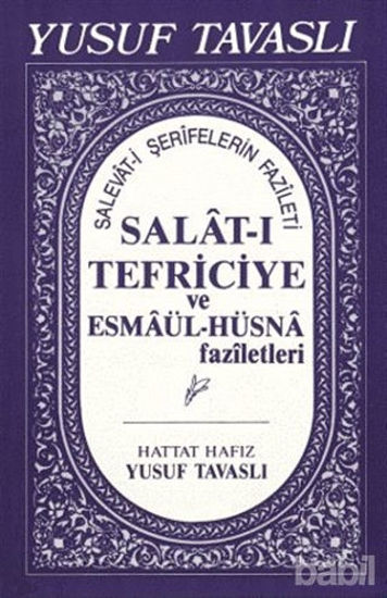 Picture of Salat-ı Tefriciye ve Esmaül-Hüsna Faziletleri (El Boy) (E05)