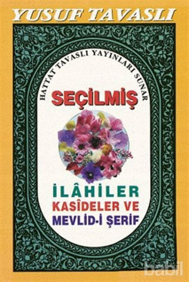 Picture of Seçilmiş İlahiler Kasideler ve Mevlid-i Şerif (C18)