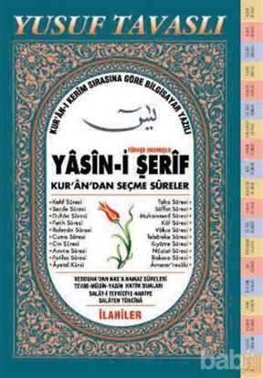 Picture of Türkçe Okunuşlu Yasin-i Şerif Kur’an’dan Seçme Sureler (Fihristli Dergi Boy) (D11)