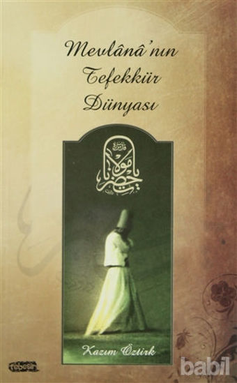 Picture of Mevlana’nın Tefekkür Dünyası