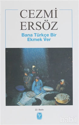 Picture of Bana Türkçe Bir Ekmek Ver