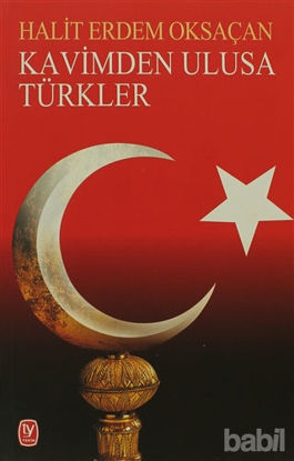Picture of Kavimden Ulusa Türkler