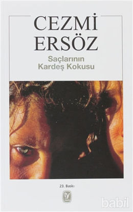 Picture of Saçlarının Kardeş Kokusu