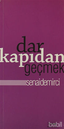Picture of Dar Kapıdan Geçmek