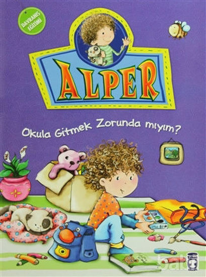 Picture of Alper - Okula Gitmek Zorunda mıyım?