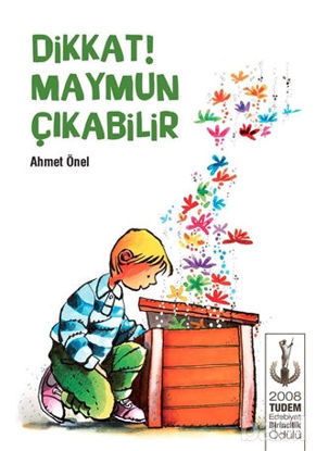 Picture of Dikkat! Maymun Çıkabilir