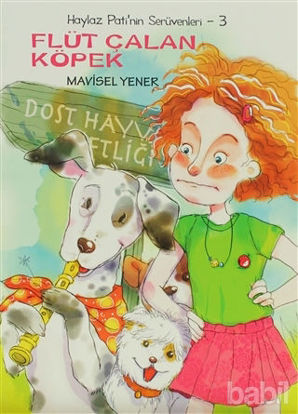 Picture of Haylaz Pati’nin Serüvenleri 3 - Flüt Çalan Köpek