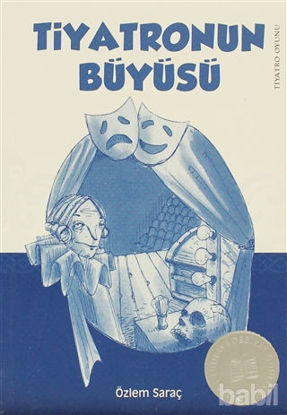 Picture of Tiyatronun Büyüsü