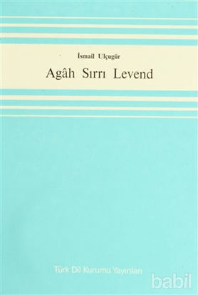 Picture of Agah Sırrı Levend