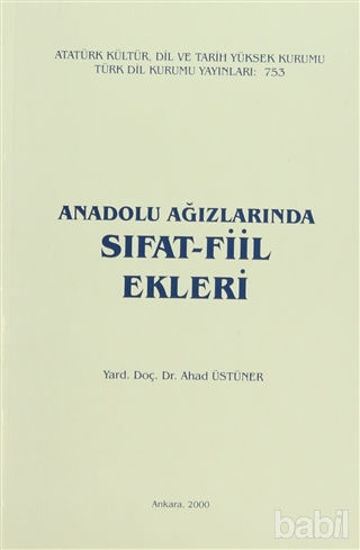 Picture of Anadolu Ağızlarında Sıfat - Fiil Ekleri